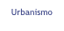 Urbanismo