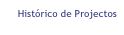 Histórico de Projectos